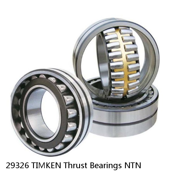 29326 TIMKEN Thrust Bearings NTN 