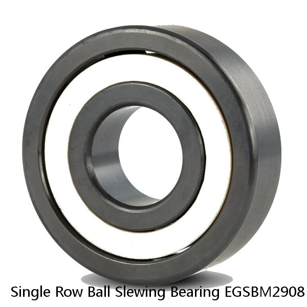 Single Row Ball Slewing Bearing EGSBM2908 2686 64