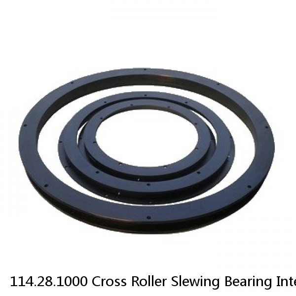 114.28.1000 Cross Roller Slewing Bearing Internal Gear