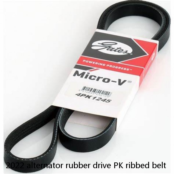 2022 alternator rubber drive PK ribbed belt