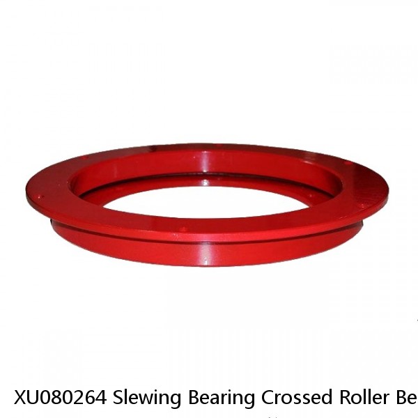 XU080264 Slewing Bearing Crossed Roller Bearing